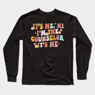 School Counselor Hi  The Counselor Back To School Long Sleeve T-Shirt